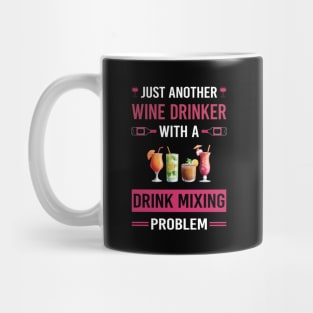 Wine Drinker Drink Mixing Mixologist Mixology Cocktail Bartending Bartender Mug